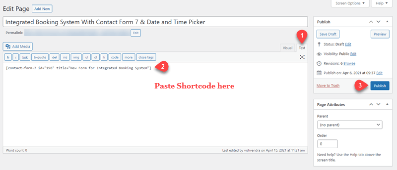 Added Integrated Booking System's Form Shortcode in Classic Editor