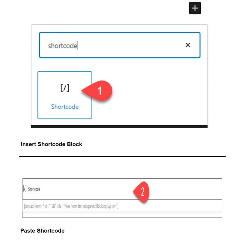 For booking system to appear inserted Shortcode and pasted it